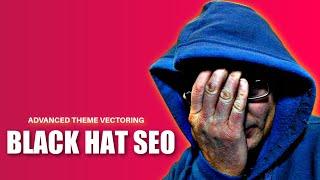 Advanced Black Hat SEO Techniques 2023