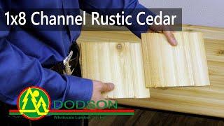 1x8 Channel Rustic Cedar