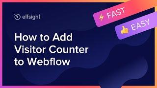 How to add Visitor Counter Widget to Webflow