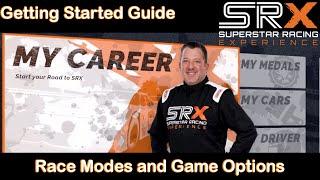 SRX The Game - Getting Started Guide - Race Modes and Game Options