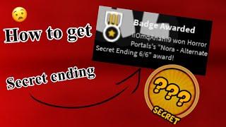 How to get Secret Ending **Nora’s Ending* || Holmes Hospital  || Roblox || Horror Portals