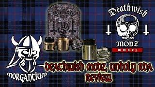 DeathWish Modz 'Unholy' RDA Review