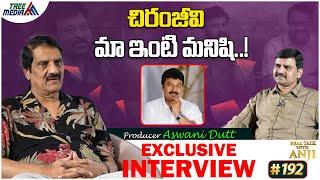 Producer C. Aswini Dutt Exclusive Interview | Chiranjeevi | Real Talk With Anji #192 | Tree Media