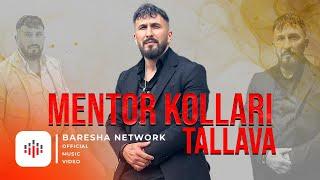 Mentor Kollari - Tallava ( 2024 ) Per Andri Bossi