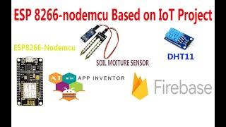 nodemcu esp8266 based on iot project ||moisture sensor || dht11 sensor || firebase||mit app inventor