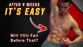 How Getting Shredded Becomes EASY After 4 Weeks (Here’s How)