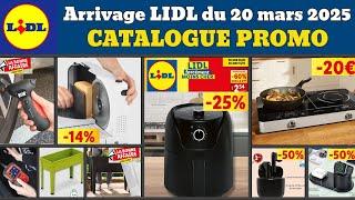 catalogue LIDL du 20 mars 2025  Arrivage maison cuisine  Promos deals silvercrest pub