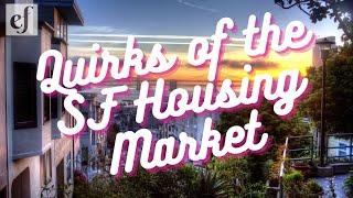 Discover Fascinating Secrets Of The San Francisco Housing Market!