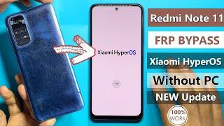 Redmi Note 11 HyperOs Frp Bypass/Unlock Google Account Lock Without PC - No Activity Launcher 2024