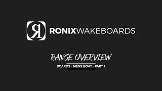 2022 Ronix Wake - Overview - Mens Boat Boards Part 1