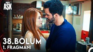 Kiralık Aşk 38. Bölüm Fragman