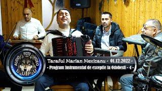 Taraful Marian Mexicanu - Program instrumental de exceptie la Odobesti 01.12.2022 - 4 -