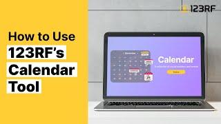 How to Use 123RF's Calendar Tool