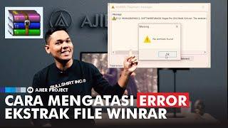 Ini Solusinya! Ekstrak File Winrar Error No Archive Found | Unkown Format or Damaged