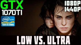 A Plague Tale: Requiem | GTX 1070 TI + i5-8400 | LOW  VS. ULTRA SETTINGS | 1080p,1440р