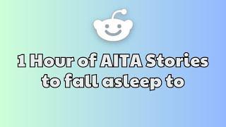 Fall Asleep FAST with These 1 HOUR Reddit Stories! | Best Reddit Stories Compilation