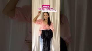 Black tops under ₹250 #meesho #meeshofinds #meeshohaul #blacktop #youtubeshorts #shortsvideo #haul