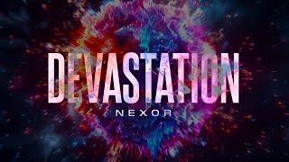 Nexor - Devastation (Official Video)