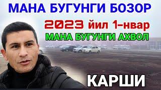 МАНА БУГУНГИ АХВОЛ! КАРШИ МАШИНА БОЗОРИ НАРХЛАРИ 1 ЯНВАРЬ 2023