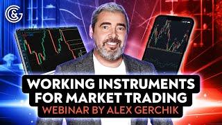 Working instruments for market trading. Webinar by Alex Gerchik #trading