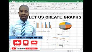 CREATING GRAPHS ON EXCEL