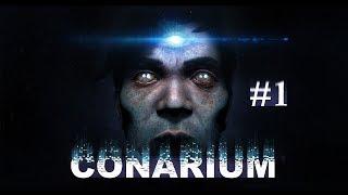 Прохождение Conarium. Глава 1: Антарктическая база