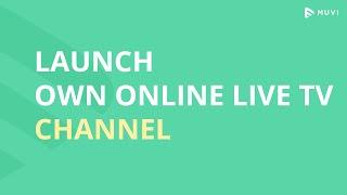 Muvi Playout | Convert your Linear TV to Online Live TV | TV Channel Scheduler | Make Online Live TV