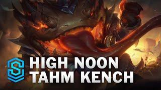 High Noon Tahm Kench Skin Spotlight - League of Legends