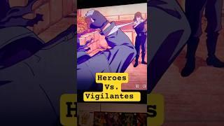 Heroes vs. Vigilantes in My Hero Academia | #shorts #anime #mha