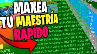 Así SUBIRAS tu MAESTRÍA RAPÍDOBlox Fruits