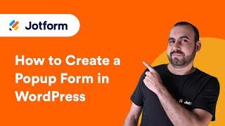 How to Create a Popup Form in WordPress