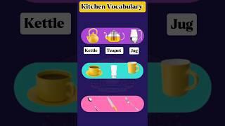 Kitchen Vocabulary || English Easy Practice || #englishlanguage #vocabulary #englishlearning