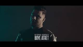 Afshin Ashrafi - Booye Atret (Official Video)