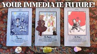 You’re Immediate Future!⌚️ *Timeless* Pick A Card | Tarot Reading