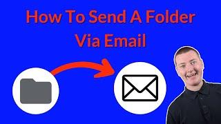 How To Send A Folder Via Email