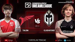 ГЛАДЫ НАШЛИ СВОЮ ИГРУ! Talon vs. Gladiators - DreamLeague Season 20