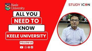 Keele University | All You need to Know | Study Icon Faisalabad