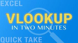 How to Use Excel's VLOOKUP Function...In Two Minutes