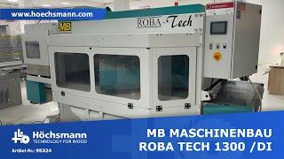 MB MASCHINENBAU ROBA TECH 1300 /DI (Höchsmann Klipphausen)