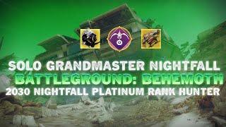 Solo Grandmaster Nightfall Battleground Behemoth [Destiny 2] [Prismatic Hunter] [Episode: Revenant]