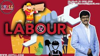 Who is a labour?? | Characteristics of a Labour.