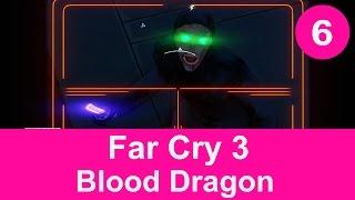 Far Cry 3 Blood Dragon Gameplay Walktrough Part 6 - Cyber Zombies