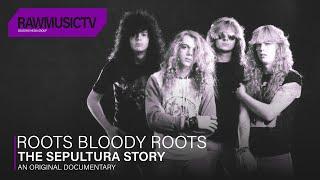 Roots Bloody Roots - The Sepultura Story┃Documentary