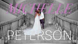 MUST WATCH CINEMATIC WEDDING FILM - Michelle & Peterson