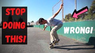 3 Reasons why YOU CAN'T OLLIE!!!!