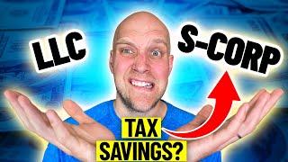 LLC vs S Corporation (Calculating Tax Savings w S-Corp)