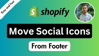 Move the Social Media Icons from the Footer  Shopify Theme Customization