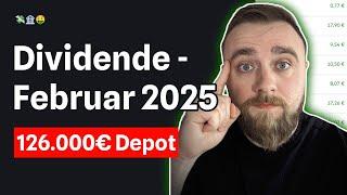 So viel Dividende zahlt mein 126.000 € Depot - Februar 2025 | Dividendenstrategie