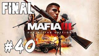 Прохождение Mafia III Definitive Edition #40 Финал «Убить Сэла Маркано» и «Прежде чем закопают меня»