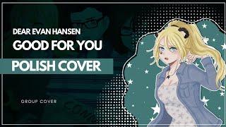 【Group】Dear Evan Hansen - Good for you『Pl』